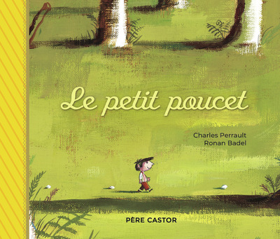 Le Petit Poucet - Charles Perrault