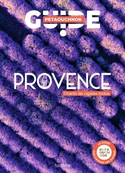 Provence guide Petaouchnok - Antoine Delaplace