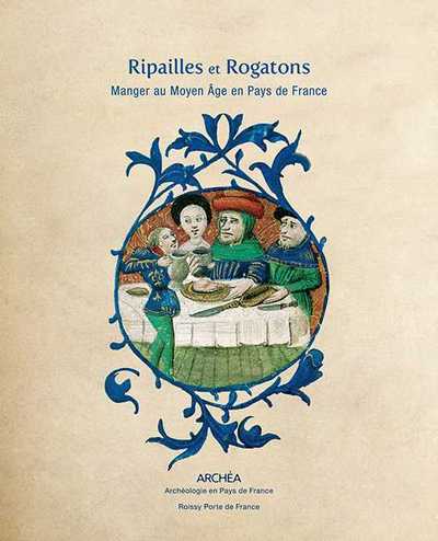 Ripailles Et Rogatons