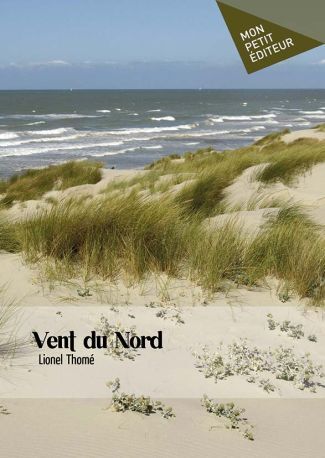 Vent Du Nord - Lionel Thome