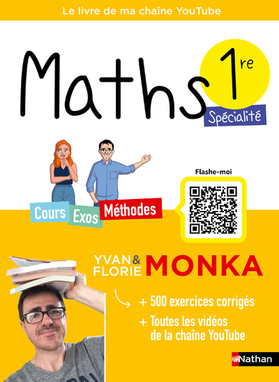 Maths 1re avec Yvan & Florie Monka - Florie Monka