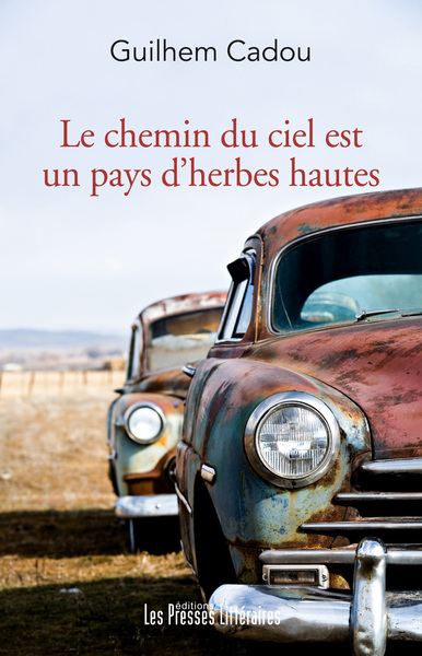 Le Chemin Du Ciel Est Un Pays D’Herbes Hautes