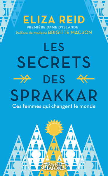 Les Secrets des Sprakkar - Eliza Reid