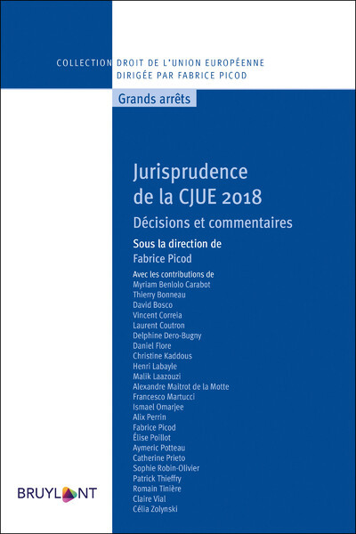 Jurisprudence de la CJUE 2018 - Picod Fabrice