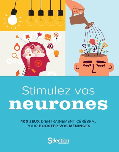 Stimulez vos neurones