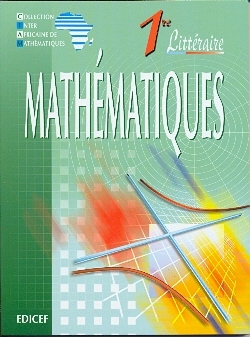 Mathématiques 1ere Littérature - Collectif