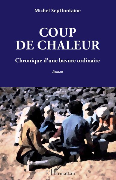 Coup de chaleur - Michel Septfontaine