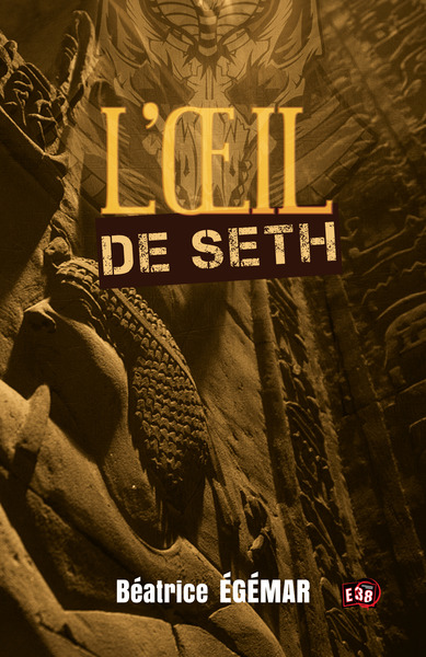 L'Œil De Seth