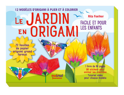 Le Jardin En Origami - Facile Pour Les Enfants - Rita Foelker