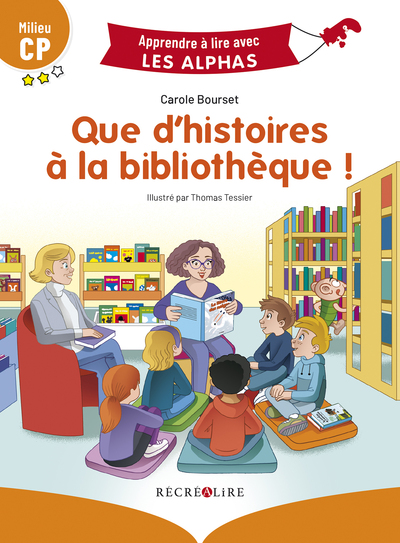 Que d'histoires à la bibliothèque ! Milieu CP