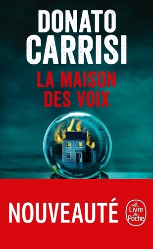 La Maison des voix - Donato Carrisi