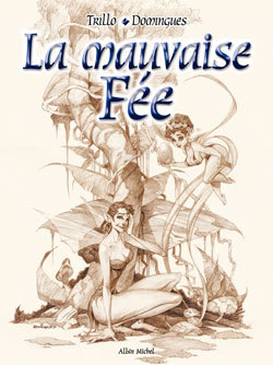 La Mauvaise Fee