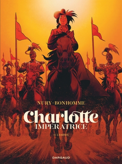 Charlotte impératrice Volume 2