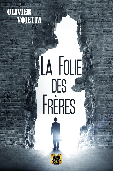 La Folie des Frères