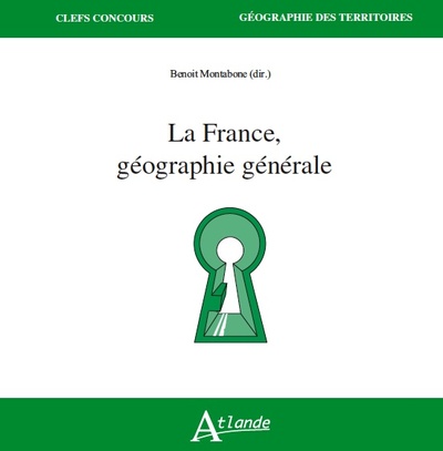 La France, géographie générale