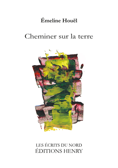 Cheminer sur la terre