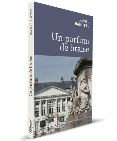 Un parfum de braise