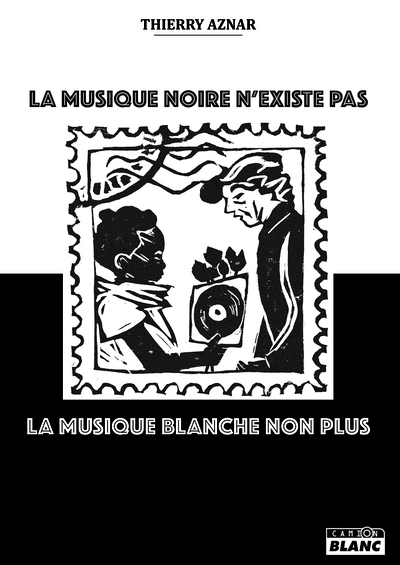 La Musique Noire N'Existe Plus, La Musique Blanche Non Plus