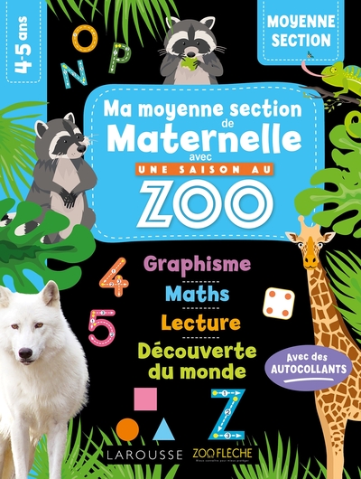 MA MATERNELLE avec UNE SAISON AU ZOO - MOYENNE SECTION