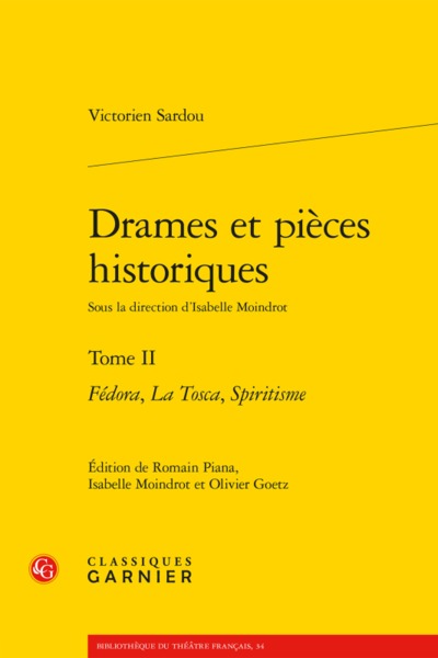 Drames et pieces historiques - Volume 2 - Victorien Sardou