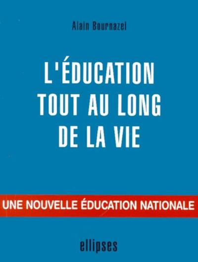 L'éducation tout au long de la vie