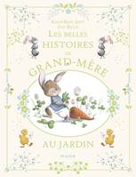 Le gâteau de Grand-Ma et autres histoires pour enfants heureux