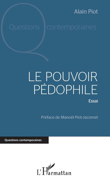 Le pouvoir pédophile