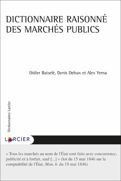 Dictionnaire des marchés publics - Alex Yerna