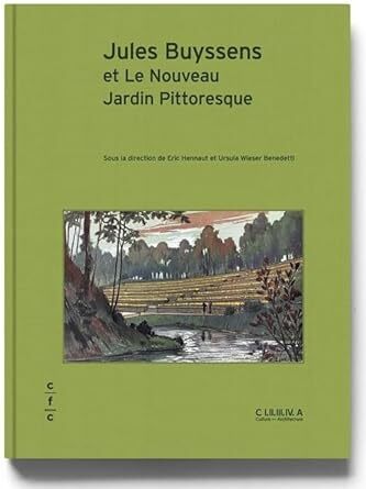 Jules Buyssens Et Le Nouveau Jardin Pittoresque