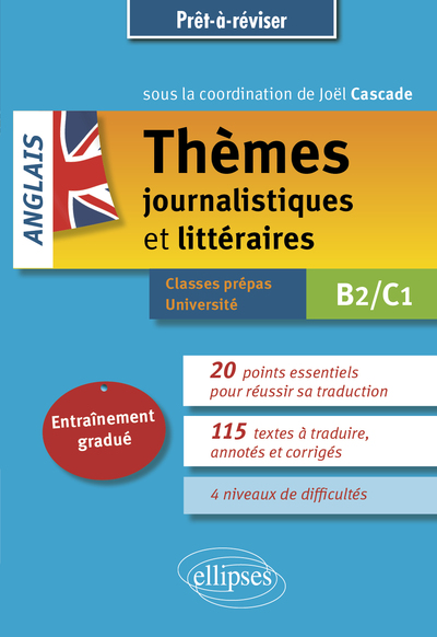 Anglais. Thèmes journalistiques et littéraires B2-C1 - Joël Cascade