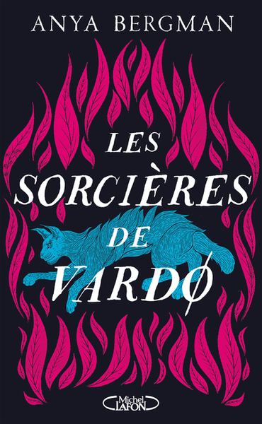 Les sorcières de Vardø - Anya Bergman