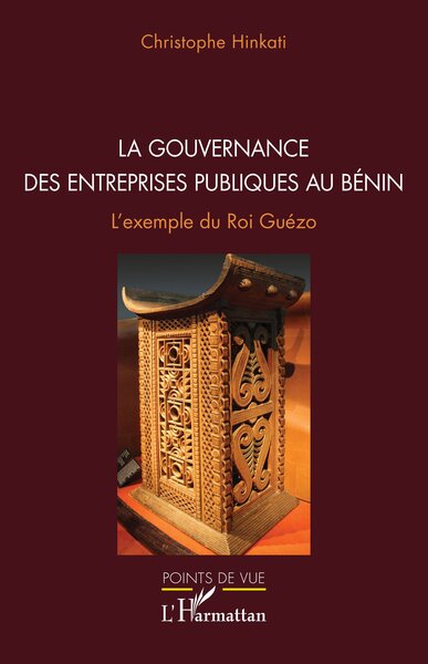 La gouvernance des entreprises publiques au Bénin - Christophe Hinkati