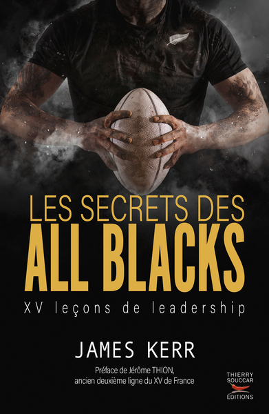 Les secrets des all blacks - James Kerr