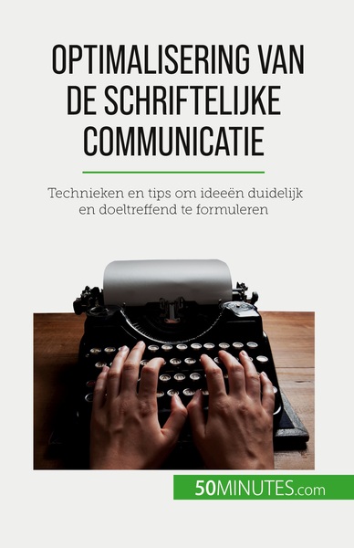 Optimalisering van de schriftelijke communicatie