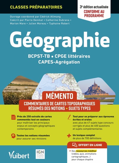 Mémento Géographie BCPST / TB / CPGE littéraires / CAPES / Agrégation - Conforme au nouveau programme