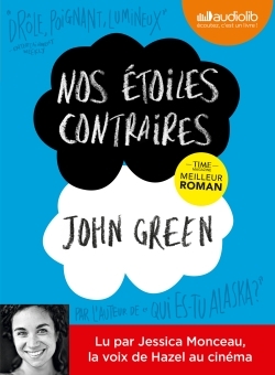 Nos étoiles contraires - John Green