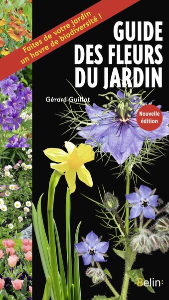 Guide des fleurs du jardin - Guillot gerard