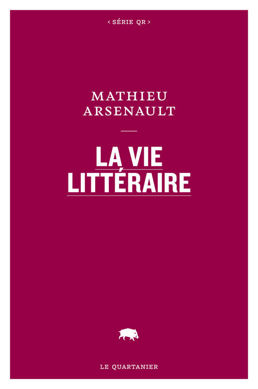 La vie littéraire