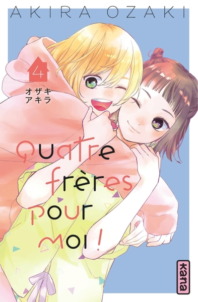 Quatre frères pour moi ! Volume 4