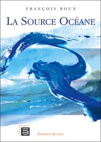 La source océane - François Roux