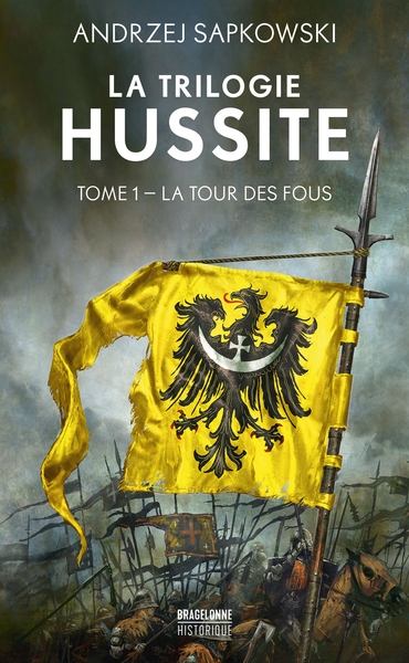 La Trilogie hussite Volume 1 - Andrzej Sapkowski