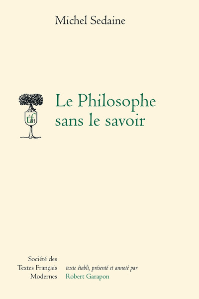 Le Philosophe Sans Le Savoir, Comédie