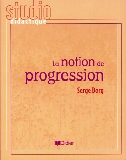 La notion de progression - Livre - Serge Borg