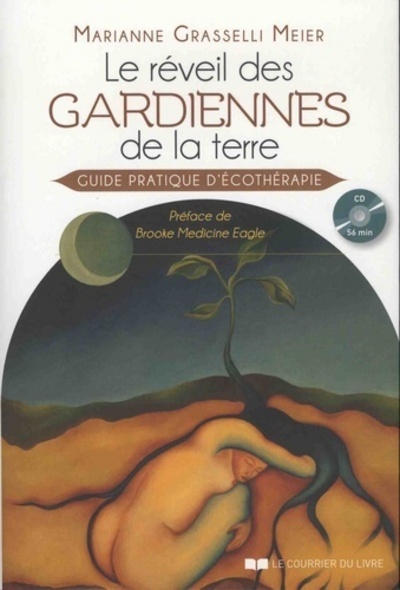 Le réveil des gardiennes de la terre