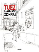 1 - Tuez La Grande Zohra ! - Version Nb - Cr