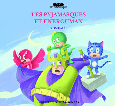 Les Pyjamasques Volume 17