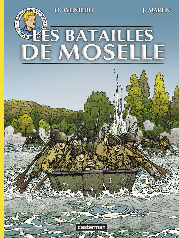 Les reportages de Lefranc / Les batailles de Moselle - Olivier Weinberg