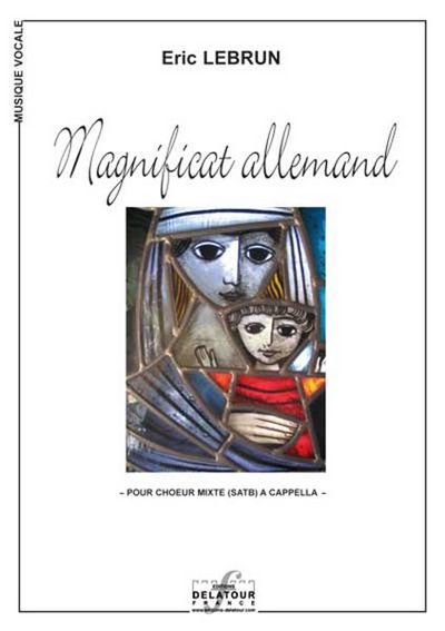 Magnificat Allemand Pour Choeur Satb