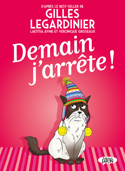 Demain j'arrête ! - Véronique Grisseaux