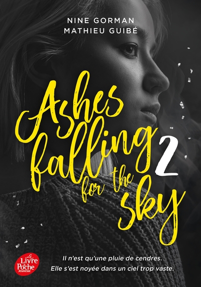 Ashes falling for the sky Volume 2